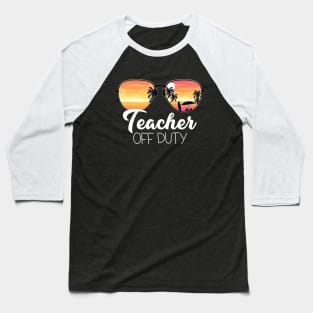 Vintage Teacher Off Duty Sunglasses Beach Sunset 70's 80's 90's Baseball T-Shirt